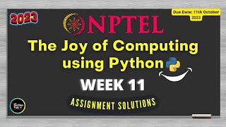 NPTEL The Joy of Computing using Python Week11 Quiz Assignment Solutions | July 2023