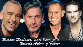 ARJONA, MONTANER, RAMAZZOTTI, FRANCO DE VITA EXITOS Sus Mejores Canciones