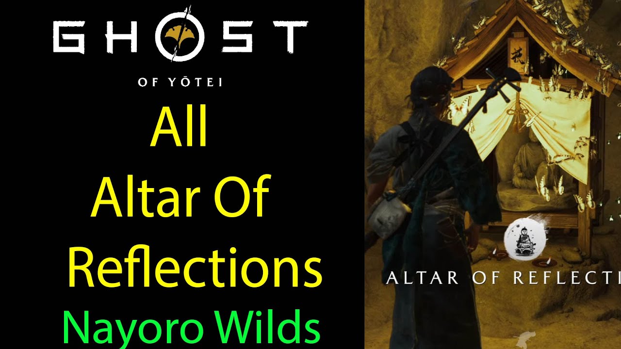 All 3 Altars Of Reflection Nayoro Wilds - Ghost Of Yotei