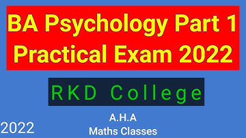 RKD College: Part 1 Psychology Practical exam date out 2022
