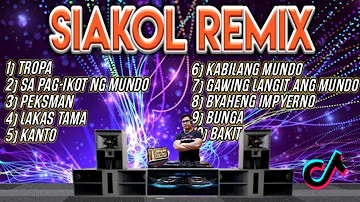SIAKOL REMIX| TROPA NONSTOP DISCO REMIX 2023| DjCarlo On The Mix
