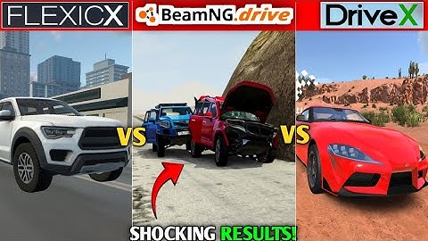 FlexicX vs Beamng.drive vs DriveX - Best Comparisons 🗿