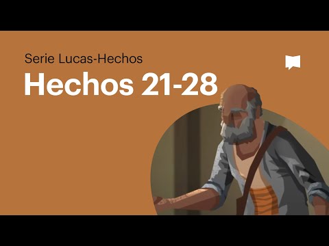 Hechos 21-28