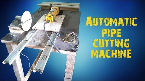 Automatic pipe cutting machine (mechanical project)