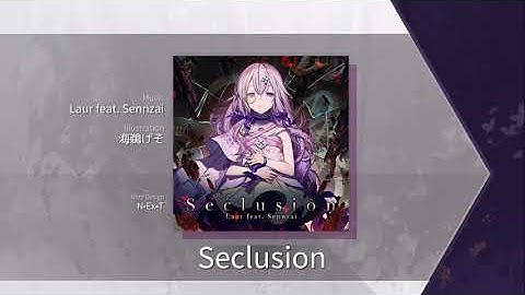 【Arcaea】 Seclusion [Future 10] Chart View