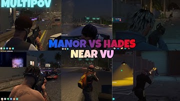 MANOR VS HADES bij VU & politie stopt | MULTIPOV | NOPIXEL 4.0 GTA RP
