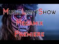 Musiclightshow  megamix  premiere