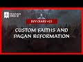 Crusader Kings 3 Dev Diary #21: Custom Faiths And Pagan Reformation