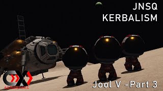 KSP | Jool V - Part 3 | JNSQ + Kerbalism