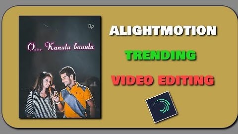 How to edit trending lyrics and text animation in Alight motion 2021|| STAR DP EDITS