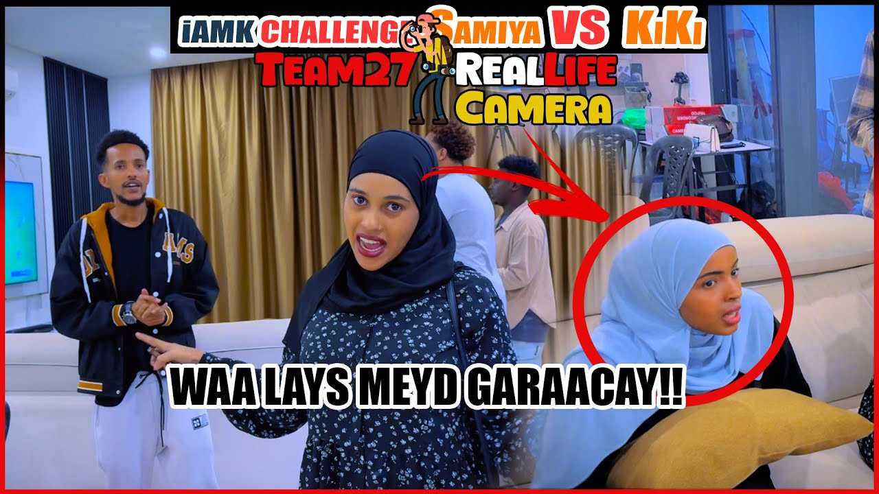 Booto | Xifaaltan Adag | Samiya & KiKi Waalays Meyd Garaacay | Real Life Camera Team27