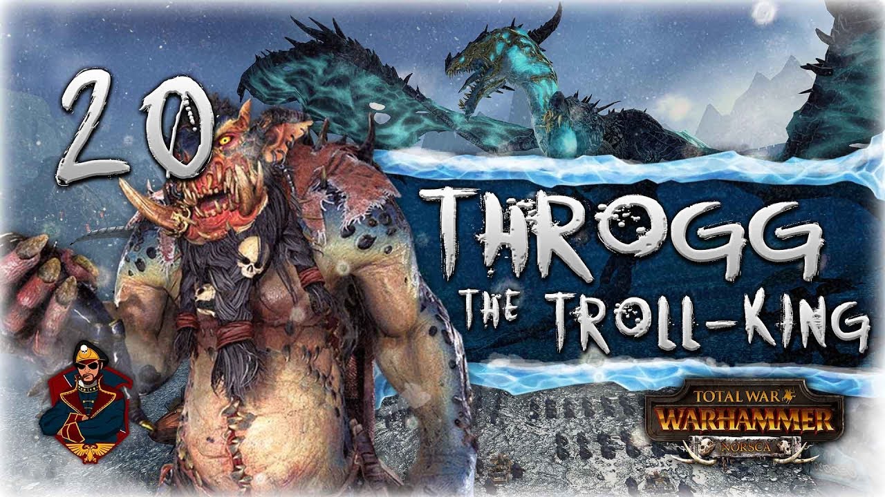 [20] THROGG INVADES ATHEL LOREN Total War Warhammer Norsca (Throgg Campaign) SurrealBeliefs