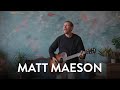 Matt Maeson - Cut Deep | Mahogany Session