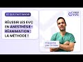 EVC Anesthésie-Réanimation : la méthode pour réussir la PAE en 2026