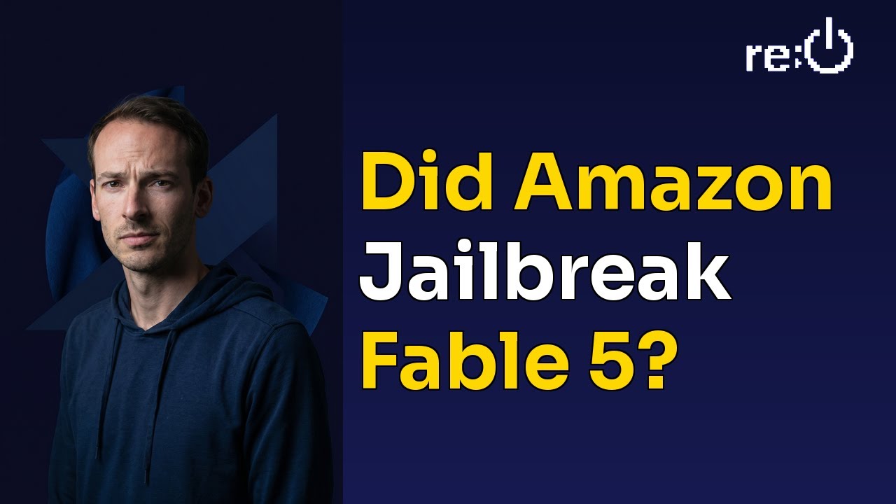 Did Amazon Jailbreak Fable 5? | The re:Start Pod