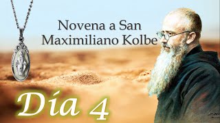 Cuarto día novena a San Maximiliano Kolbe