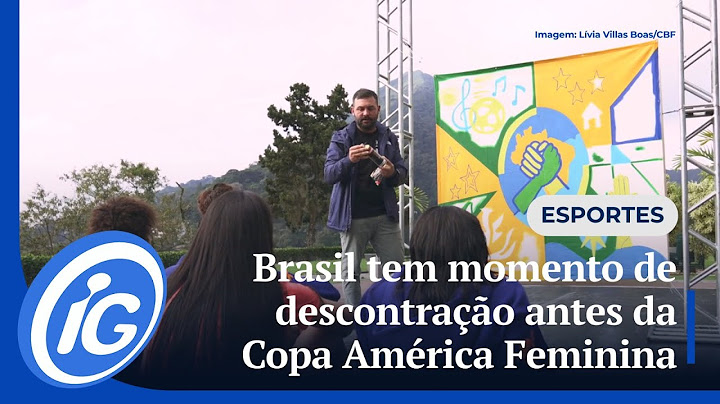 Brasil tem momento de descontração antes da Copa América Feminina