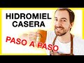 🍯 CÓMO HACER HIDROMIEL CASERA ✅ Elaboración de hidromiel bebida fermentada RECETA FÁCIL Tutorial 2/5