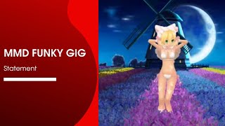 Mmd Funky Gig - Statement. The Best Dance And Best Epic Music 18