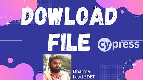 Cypress - Script to download a file using Plugin | Handling download file in Cypress