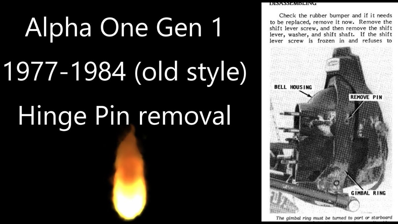 Mercruiser Alpha One Gen 1 (early model) Hinge Pin Removal Without