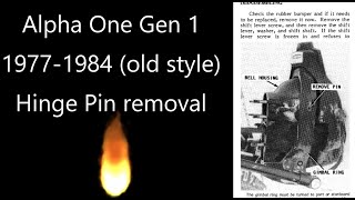 Mercruiser Alpha One Gen 1 (early model) - Hinge Pin Removal Without Expensive Tools DIY