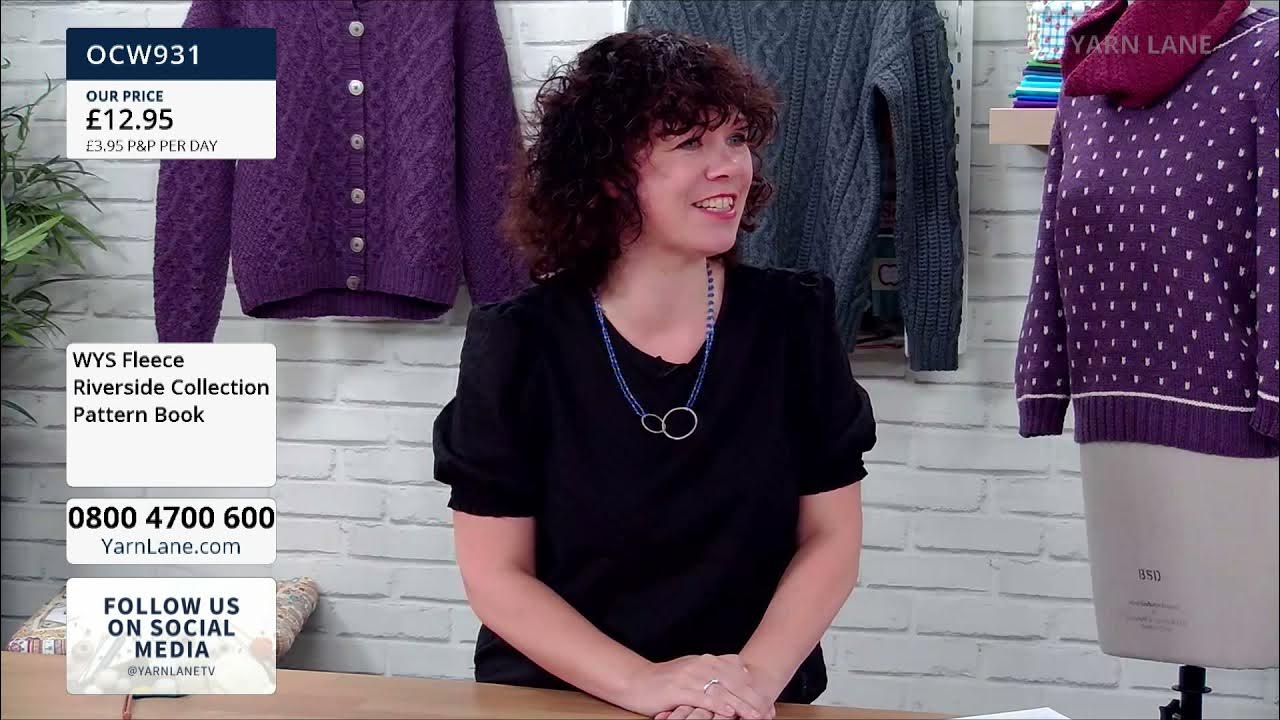 Yarn Lane Yarn Lane 09/08/2021 Join Sarah Hatton for WYS Riverside Pattern Collection YouTube