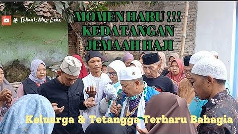 MOMEN HARU !!! || KELUARGA SAMBUT KEDATANGAN JAMAAH HAJI || #haru