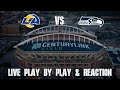 Rams vs Seahawks Live Play by Play & Reaction