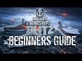 World of Warships Blitz! - Beginners Guide