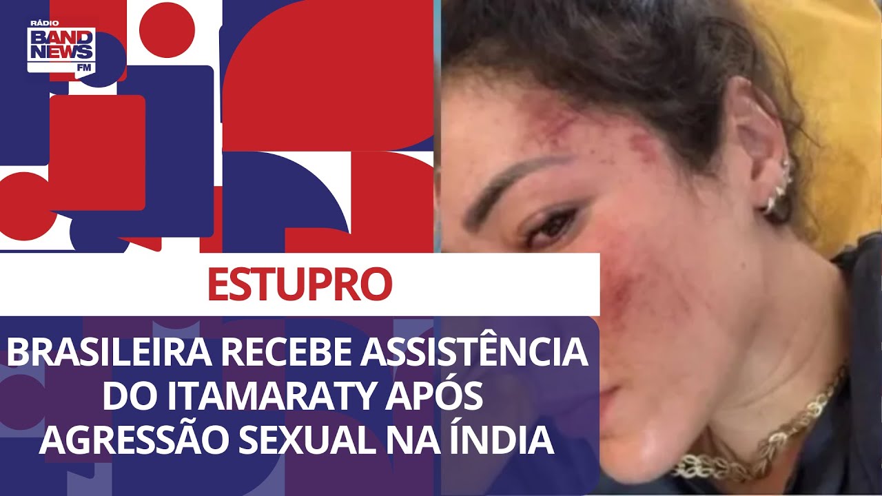 Brasileira vítima de estupro coletivo na Índia vai receber assistência, diz Itamaraty