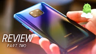 Huawei Mate 20 Pro Review Part 2: Unpolished Power