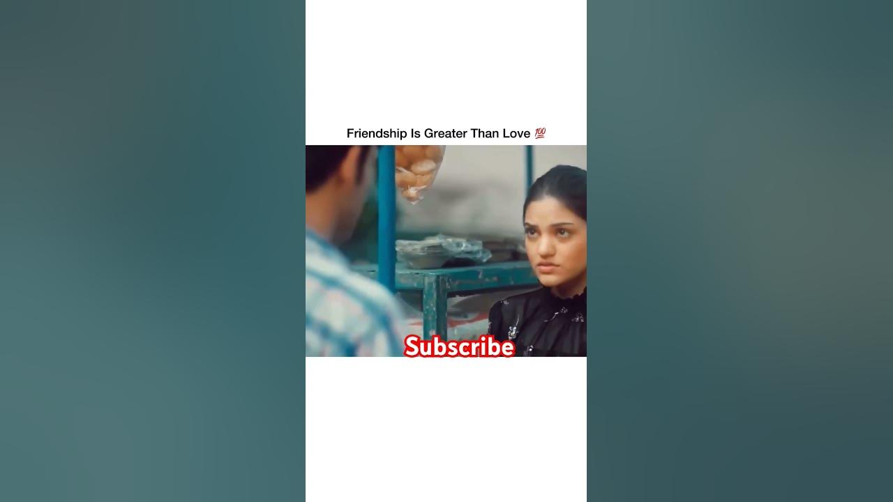 some-friendship-is-greater-than-love-shortvideo-shots-short