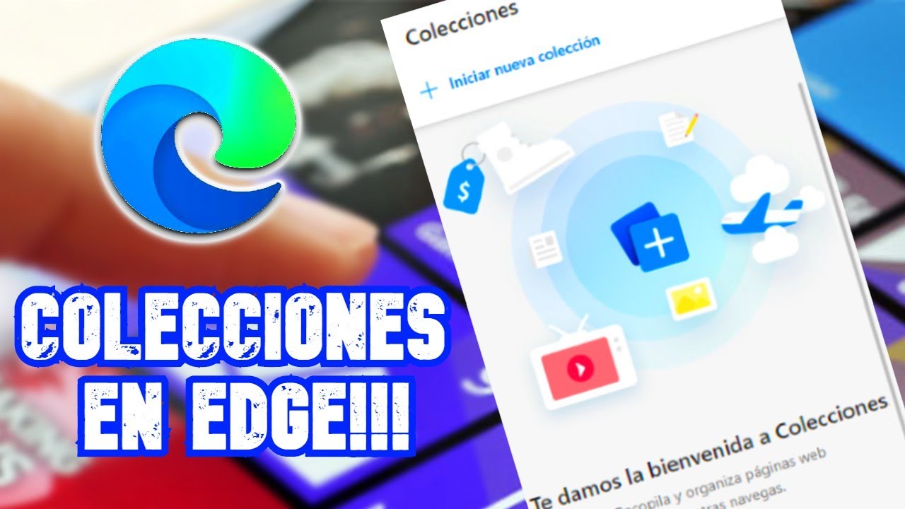 super-tiles-as-funcionan-las-colecciones-en-el-nuevo-microsoft-edge