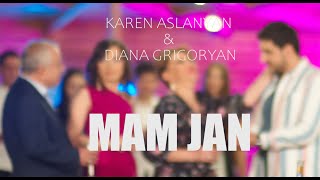  Karen Aslanyan & Diana Grigoryan - Mam Jan  