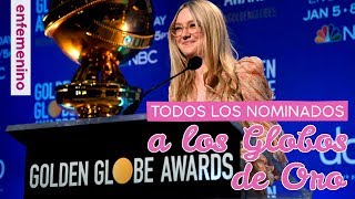 Todos los nominados a los Globos de Oro