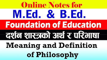 दर्शनशास्त्रकाे अर्थ र परिभाषा | Meaning and Definition of Philosophy in Nepali | By Gyan ra Jankari