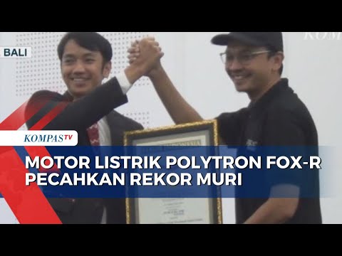 Tempuh 1.333 Km, Motor Listrik Polytron Fox-R Jadi yang Pertama Raih Rekor MURI Tempuh Jarak Terjauh @kompastv