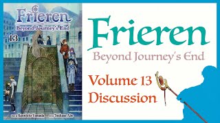 Frieren: Beyond Journey's End - Vol. 13 Discussion