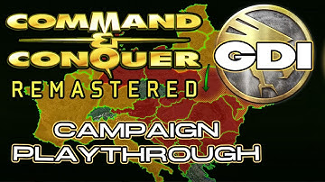 Command & Conquer Remastered | GDI Campaign - Full Playthrough