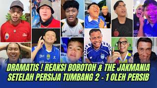DRAMATIS ! REAKSI BOBOTOH & THE JAKMANIA SETELAH PERSIJA KALAH 2 - 1 OLEH PERSIB