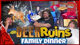Deer Ruins Family Dinner - @DailyDoseOfInternet | RENEGADES REACT