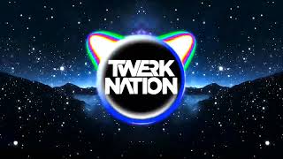 TWERK NATION - Lean Back (NGHTMRE Remix)