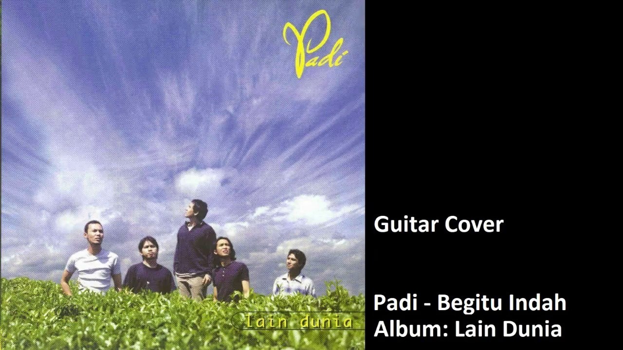 Padi - Begitu Indah Guitar Cover - YouTube