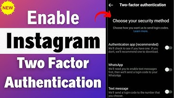 How To Enable Two-Factor Authentication On Instagram 2023: Instagram Two-Step Verification 2023