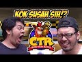 KALAH MELULU!! - CTR (Crash Team Racing) - Game Bapak Kamu!