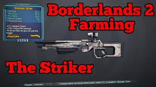 Borderlands 2 Farming - The Striker
