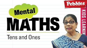 Basic of mental Maths for beginners | Tens and Ones | Mental Maths Tricks