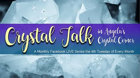 Crystal Talk | Quartz | Angela Ramsey