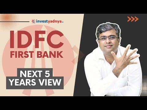 View on IDFC First Bank for Next 5 Years| Parimal Ade